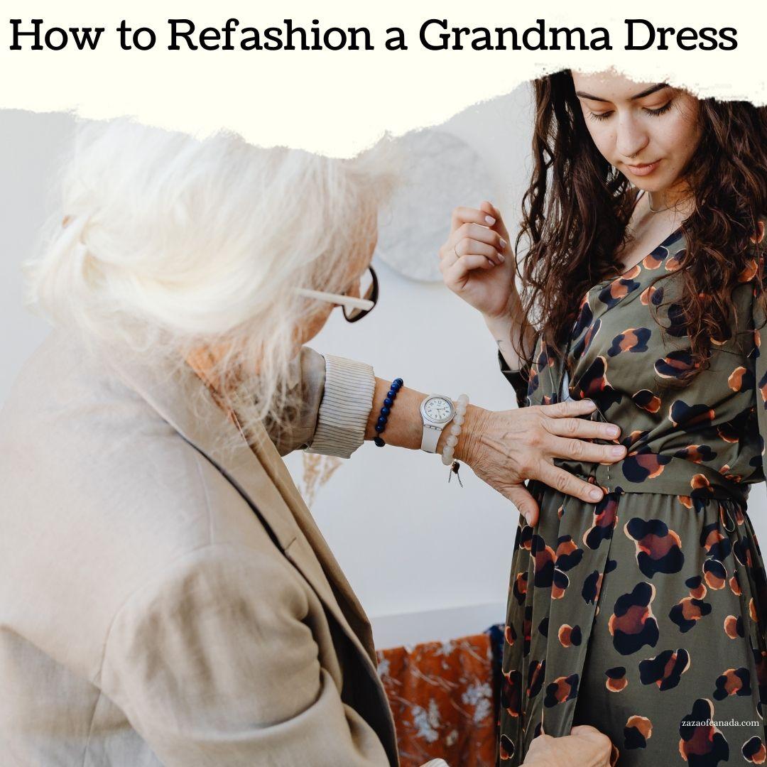How to Refashion a Grandma Dress - zazaofcanada