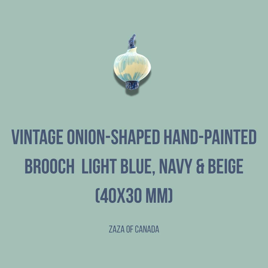 Vintage Onion-Shaped Hand-Painted Brooch – Light Blue, Navy & Beige - 40 mm - Gift for mum, grandmother, wife - Fun Timeless Jewellery
