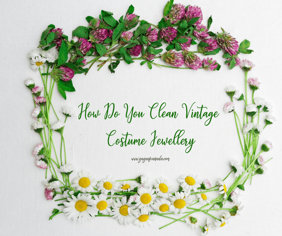 How Do You Clean Vintage Costume Jewellery
