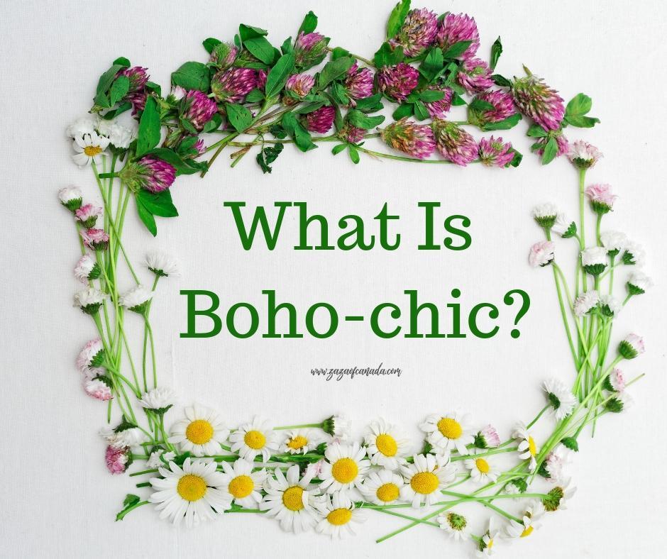 What Is Boho chic? - zazaofcanada