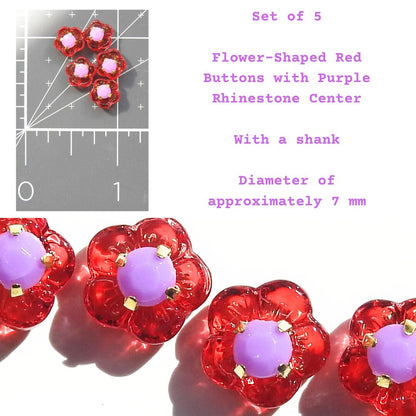 Set of 5 Small Red Buttons, Flower Shaped - Tiny Purple Rhinestone Center and with a Shank - For handcrafting, sewing, tailoring projects