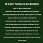10 Czech black glass buttons from Europe. Perfect embellishments for thrifted or inherited garments—perfect for upcycling. With a shank back